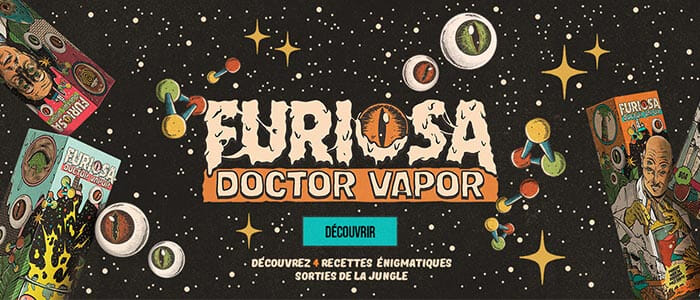 bannière de présentation des concentrés Doctor Vapor de Furiosa