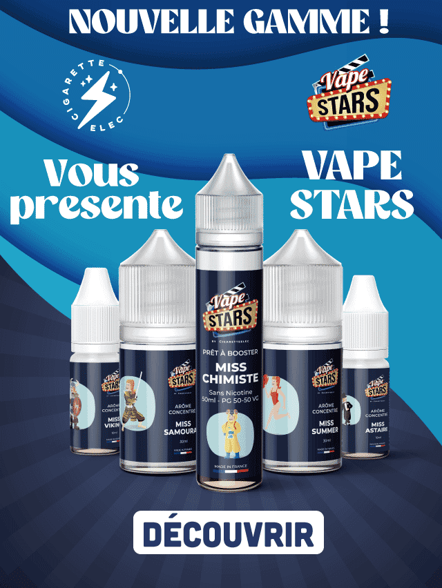 Nouvelle gamme Vape Stars